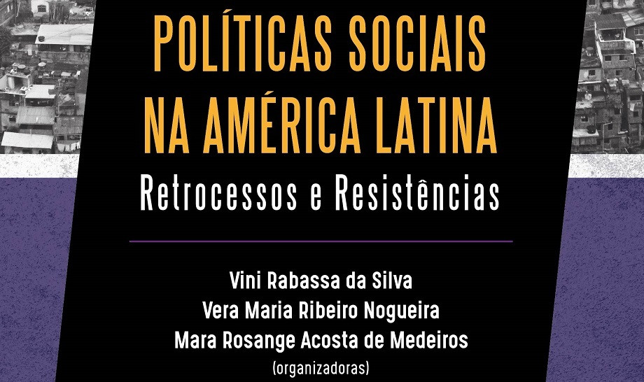 Docentes lançam livro sobre Políticas Sociais na América Latina