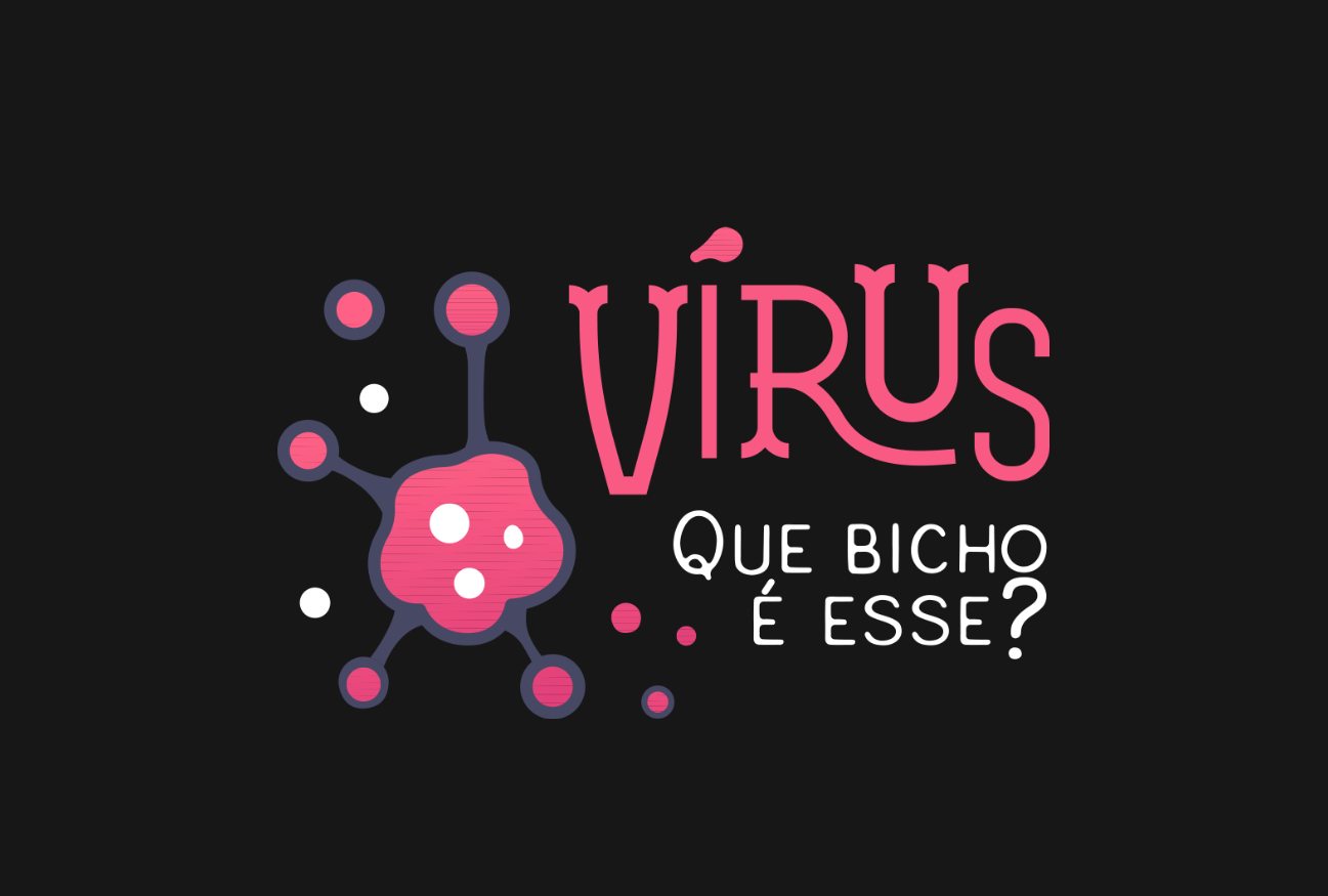 Vírus - Que bicho é esse?