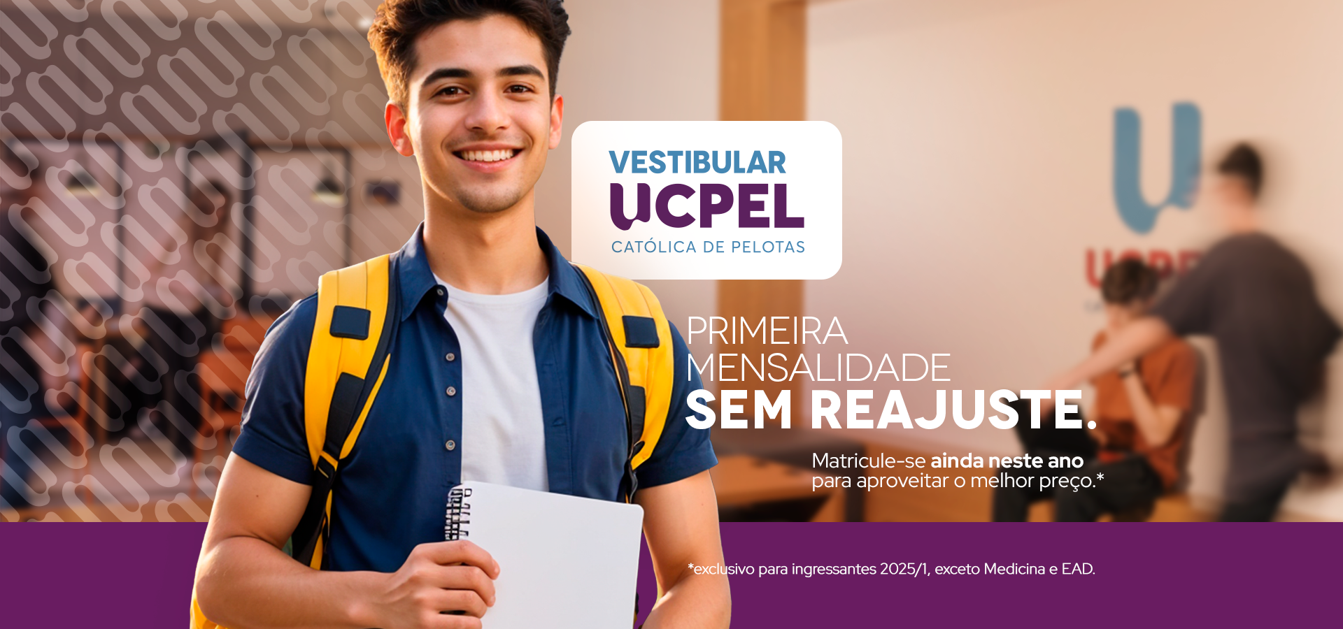 Inscreva-se no Vestibular da UCPel