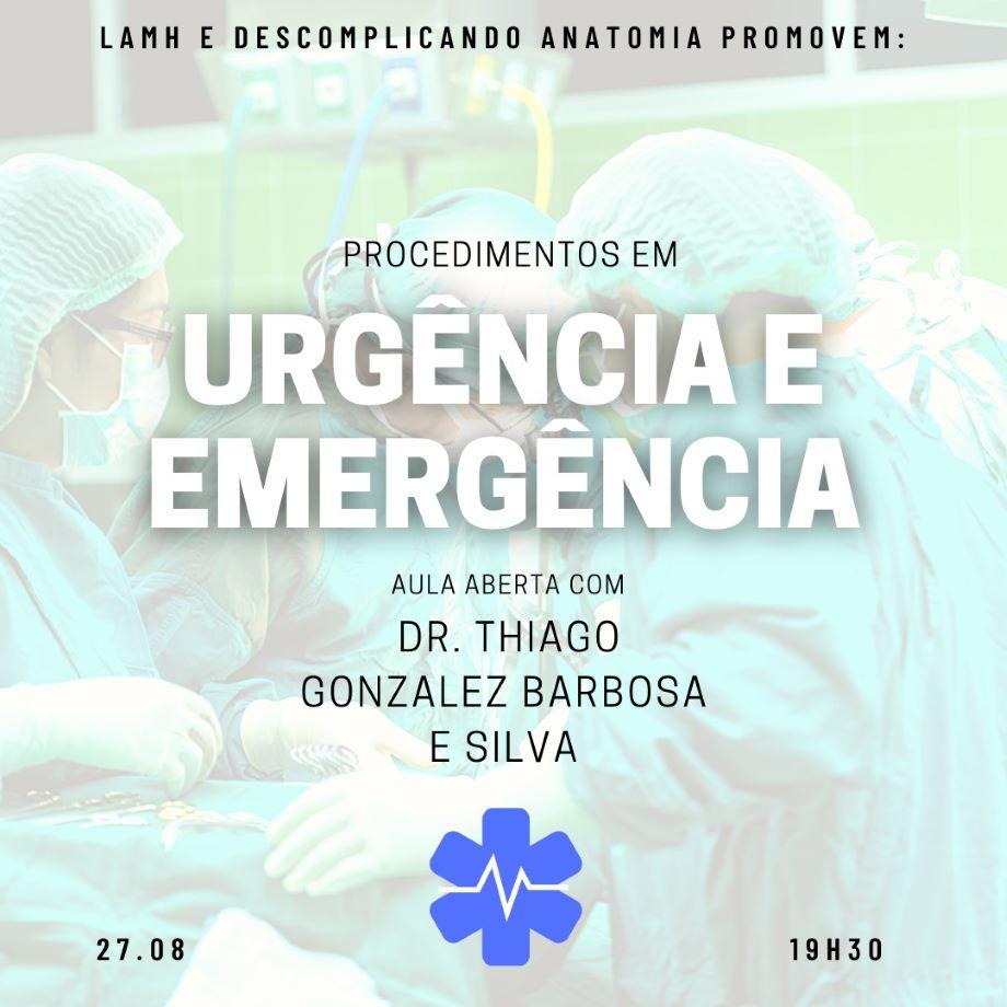 Aula Aberta - “Procedimentos em Urgência e Emergência”