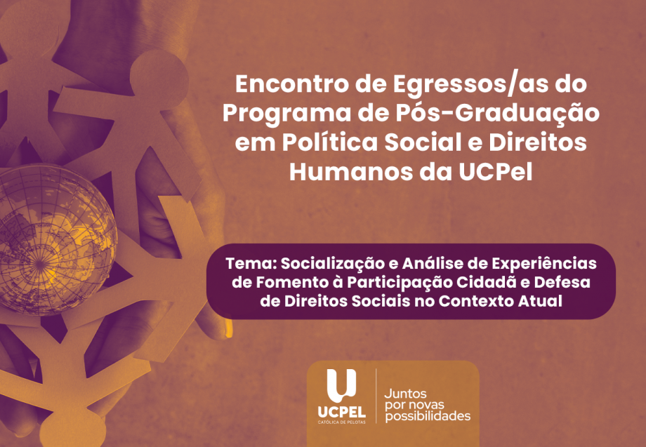 Encontro reunirá egressos do PPG em Política Social e Direitos Humanos