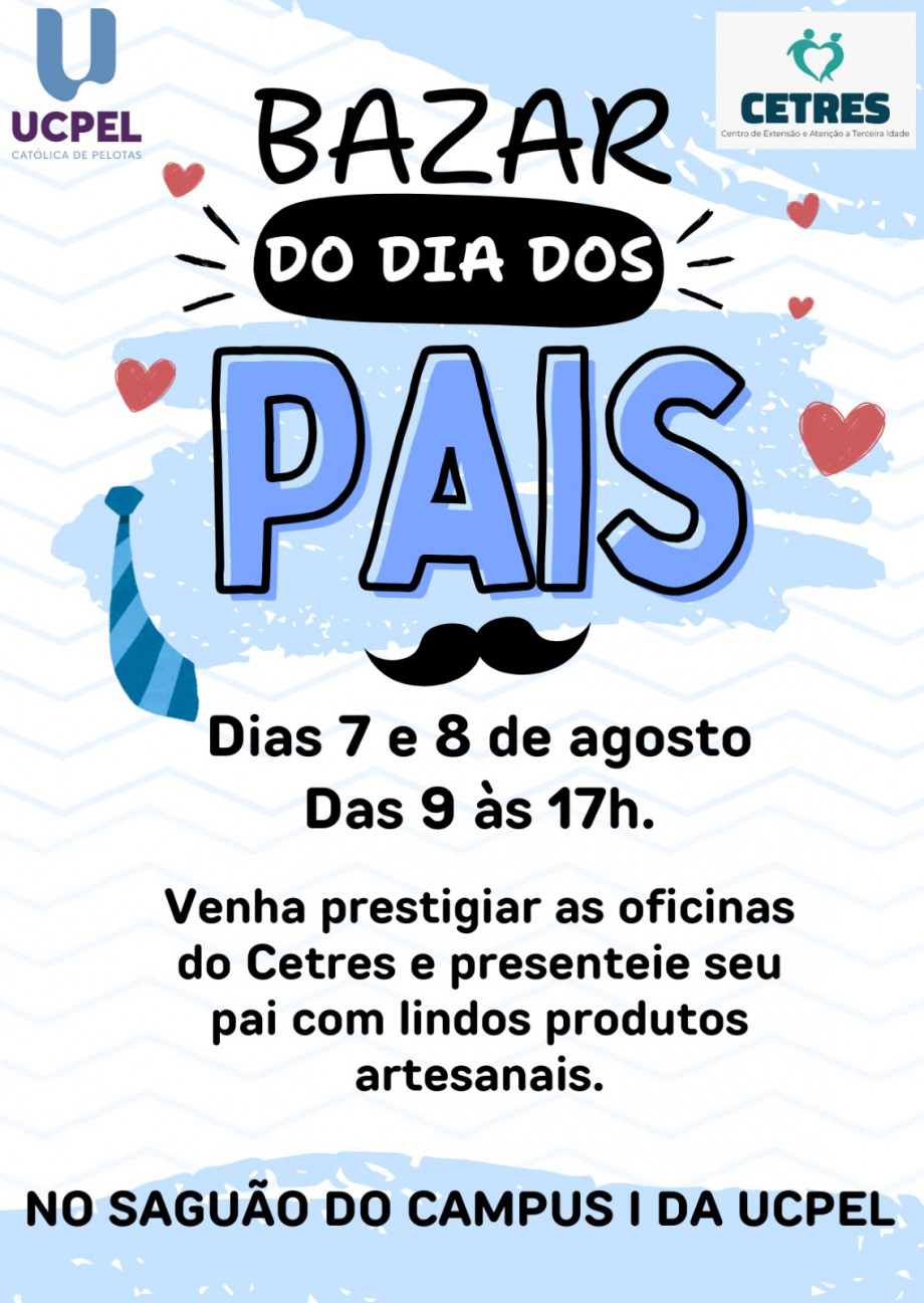 Cetres/UCPel realiza Bazar de Dia dos Pais
