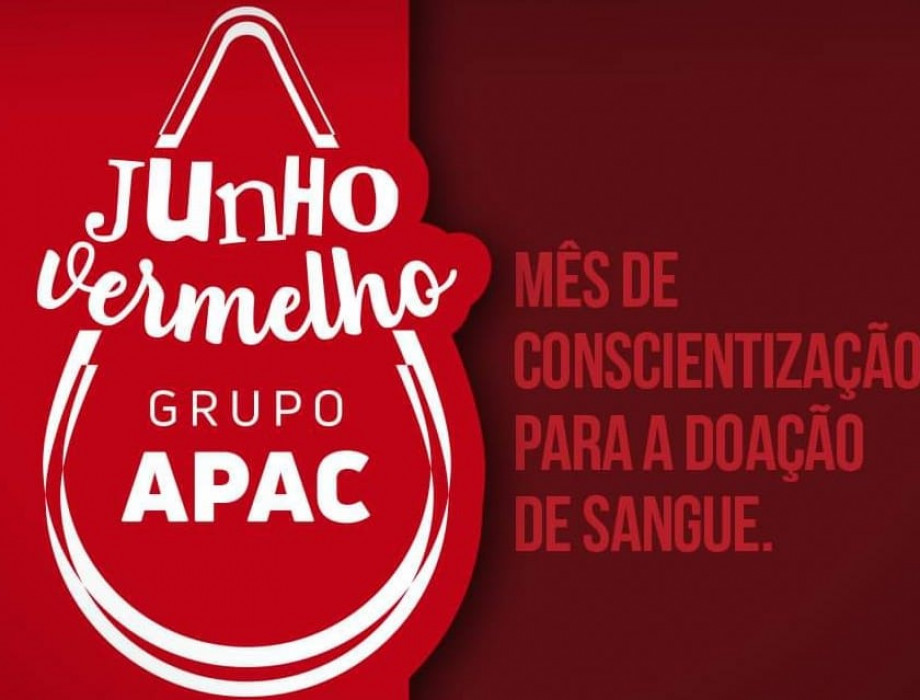 Junho Vermelho: grupo APAC incentiva doação de sangue