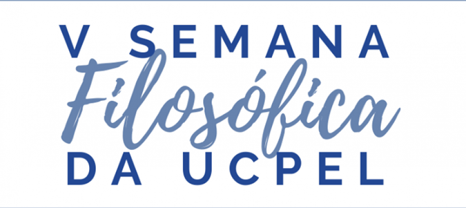 V Semana Filosófica da UCPel ocorrerá em formato on-line