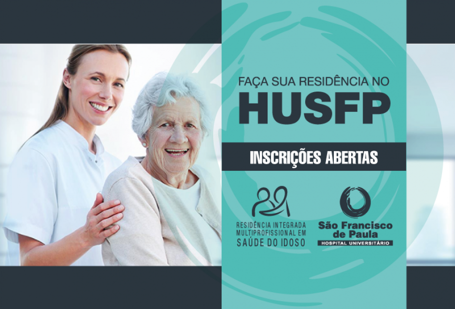 HUSFP abre inscrições para residentes na área de Saúde do Idoso
