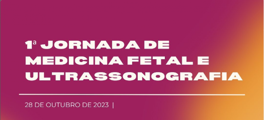 LAGO/UCPel lança 1° Jornada de Medicina Fetal e Ultrassonografia
