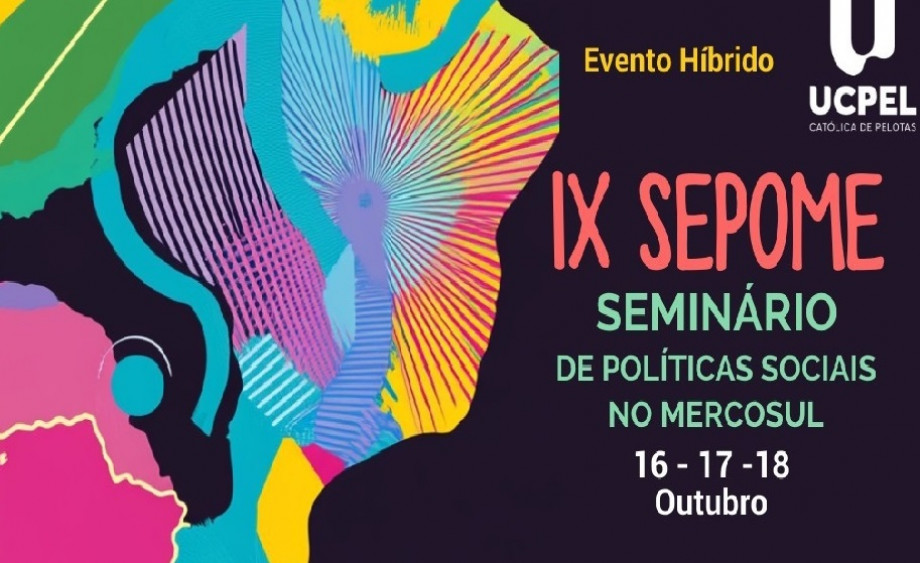 Inicia hoje a IX Edição do Seminário de Políticas Sociais no Mercosul