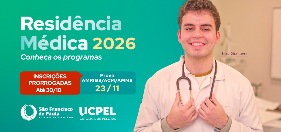 UCPel prorroga inscrições para o Processo Seletivo da Residência Médica 2026