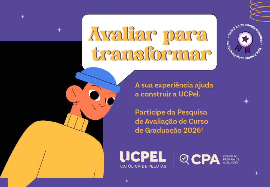 UCPel lança Pesquisa de Avaliação dos Cursos de Graduação com incentivo de duas horas complementares