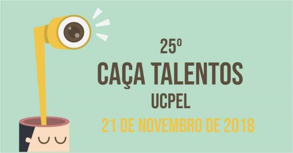 25ª Caça Talentos premiará trabalhos destaques de graduações da UCPel