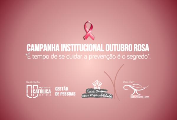 Campanha institucional sobre Outubro Rosa é lançada na UCPel