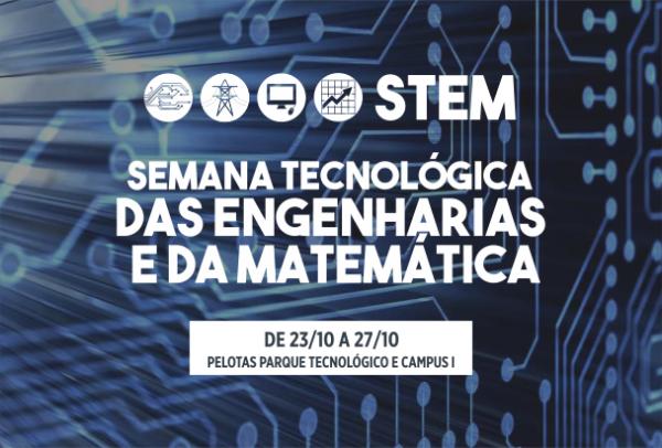 Semana Tecnológica das Engenharias e da Matemática está com inscrições abertas