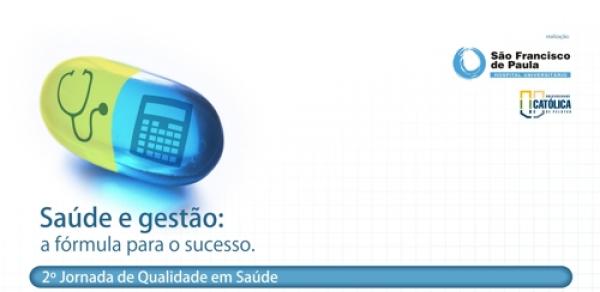 HUSFP promove 2ª Jornada de Qualidade em Saúde